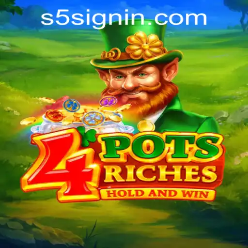 Exploring the Exciting World of 4potsriches at S5.COM Casino