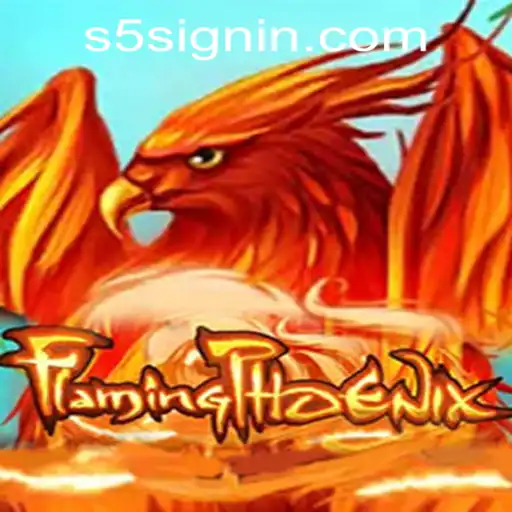 FlamingPhoenix: An Exciting New Game at S5.COM CASINO